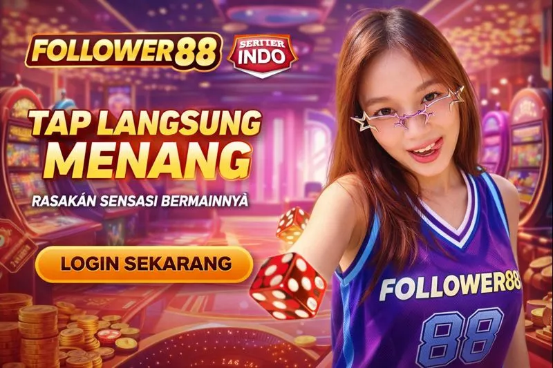 FOLLOWER88 • Hub Gaming Praktis untuk Lifestyle Digital Kini